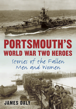 Portsmouth's World War Two Heroes